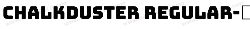 Chalkduster Regular字体转换
